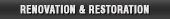 Renovation & Restoration